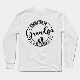 Promoted to Grandpa 2024 New First Grandpa 2024 Long Sleeve T-Shirt